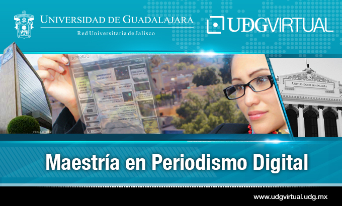 Maestría en Periodismo Digital